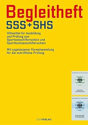 Begleitheft für die Ausbildung SSS und SHS